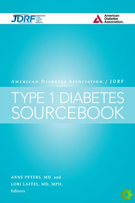 American Diabetes Association/JDRF Type 1 Diabetes Sourcebook
