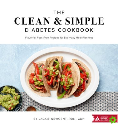 Clean & Simple Diabetes Cookbook