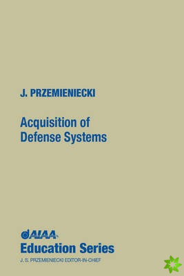 Acquisitions of Defense Systems