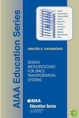 Design Methodologies for Space Transportation Systems
