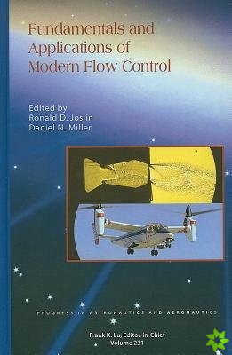 Fundamentals and Applications of Modern Flow Control