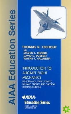 Introduction to Aircraft Flight Mechanics