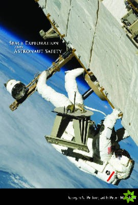 Space Exploration and Astronaut Safety