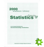 2000 Academic Library Trends & Statistics:Carne