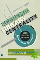 Academic Library Centrality