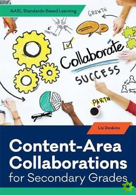 Content-Area Collaborations for Secondary Grades