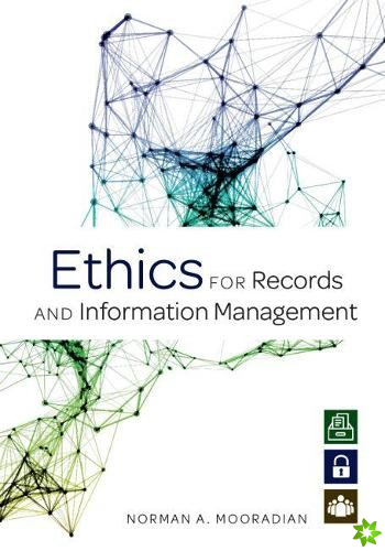 Ethics for Records and Information Management