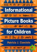 Informational Picture Books for Children