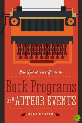 Librarian's Guide to Book Programs and Author Events