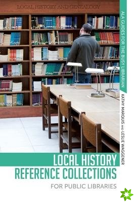 Local History Refernce Collections for Public Libraries