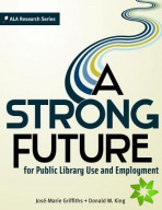 Strong Future for Public Library Use and Employment