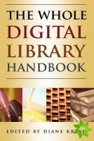 Whole Digital Library Handbook