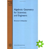 Algebraic Geometry for Scientists and Engineers
