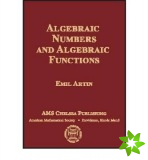 Algebraic Numbers and Algebraic Functions