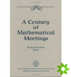 Century of Mathematical Meetings