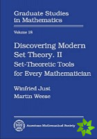 Discovering Modern Set Theory, Part 2