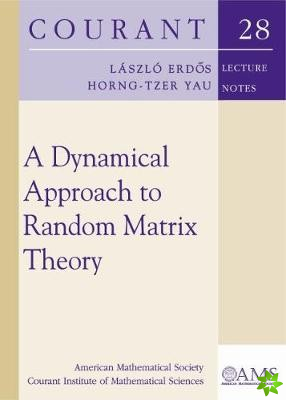 Dynamical Approach to Random Matrix Theory