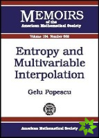 Entropy and Multivariable Interpolation