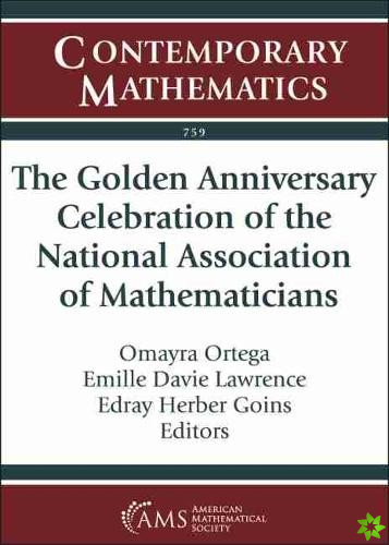 Golden Anniversary Celebration of the National Association of Mathematicians