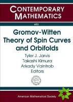 Gromov-Witten Theory of Spin Curves and Orbifolds