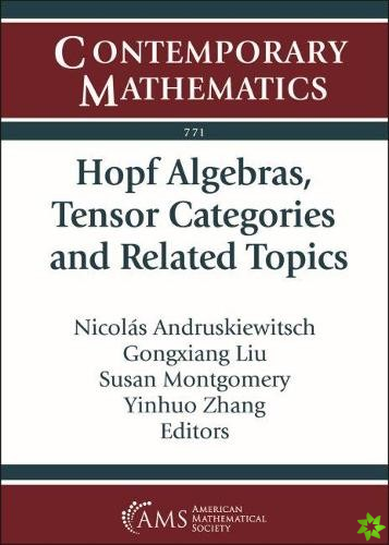 Hopf Algebras, Tensor Categories and Related Topics