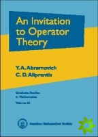 Invitation to Operator Theory