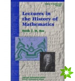 Lectures in the History of Mathematics