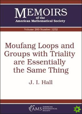 Moufang Loops and Groups with Triality are Essentially the Same Thing