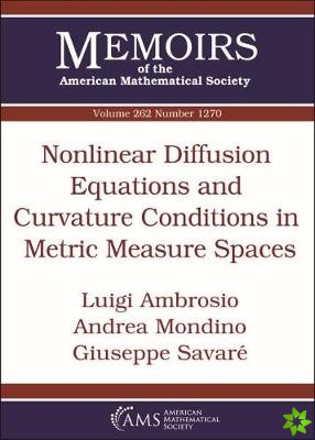 Nonlinear Diffusion Equations and Curvature Conditions in Metric Measure Spaces