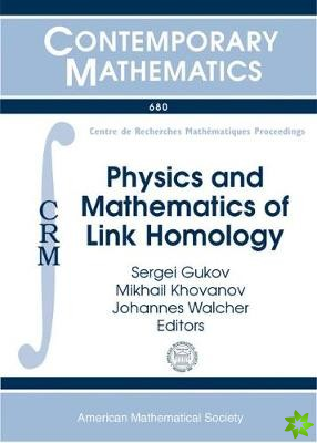 Physics and Mathematics of Link Homology