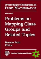 Problems on Mapping Class Groups and Related Topics