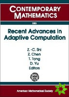 Recent Advances in Adaptive Computation