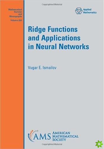 Ridge Functions and Applications in Neural Networks