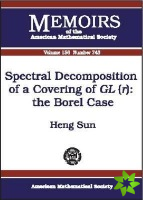 Spectral Decomposition of a Covering of GL(r)