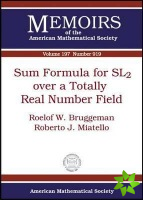 Sum Formula for SL2 Over a Totally Real Number Field