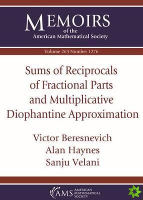 Sums of Reciprocals of Fractional Parts and Multiplicative Diophantine Approximation
