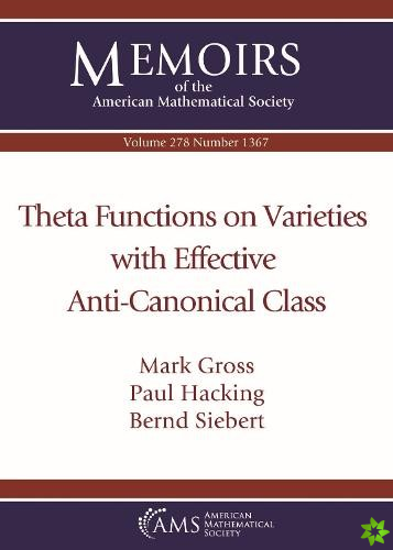 Theta Functions on Varieties with Effective Anti-Canonical Class