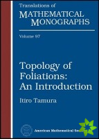 Topology of Foliations: An Introduction