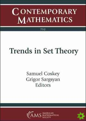 Trends in Set Theory