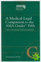 Medical-Legal Companion to the AMA Guides Fifth