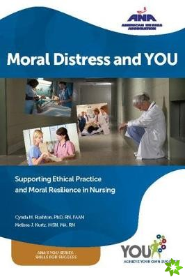 Moral Distress and YOU