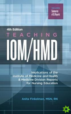 Teaching IOM/HMD