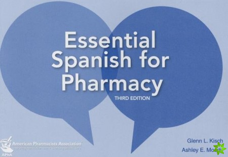 Essential Spanish for Pharmacists