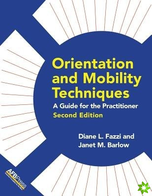 Orientation and Mobility Techniques