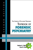 American Psychiatric Publishing Textbook of Forensic Psychiatry