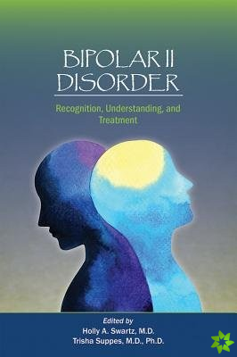 Bipolar II Disorder