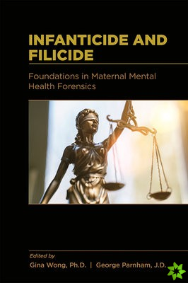 Infanticide and Filicide