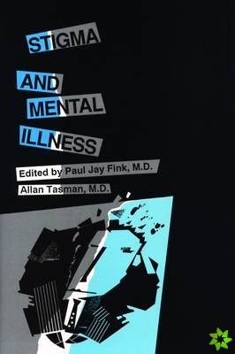 Stigma and Mental Illness
