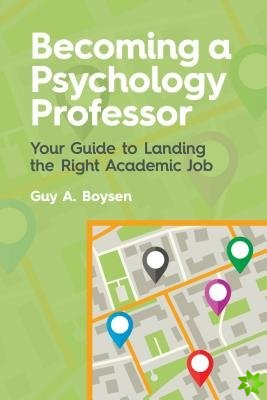 Becoming a Psychology Professor