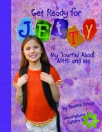 Get Ready for Jetty!